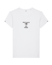 Load image into Gallery viewer, Don't worry 🐝 bee happy.